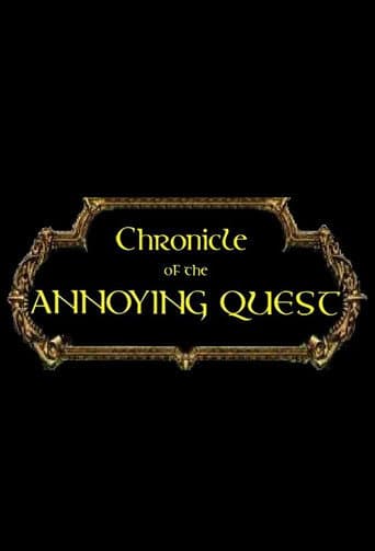 Chronicle of the Annoying Quest poster