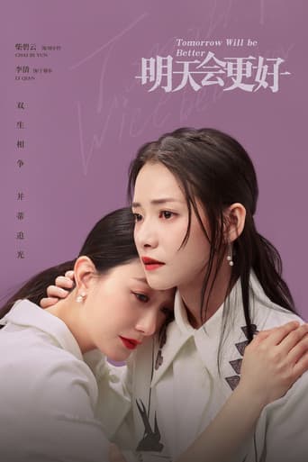 Tomorrow Will be Better poster