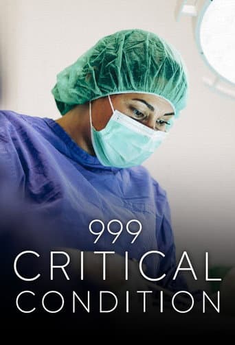 999: Critical Condition poster