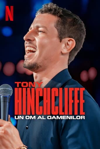 Tony Hinchcliffe: Man of the People poster