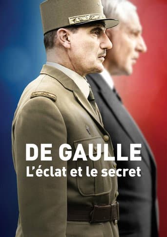 De Gaulle, l'éclat et le secret poster