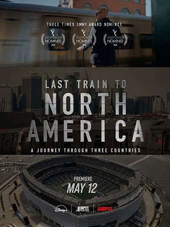 Last Train to North America poster
