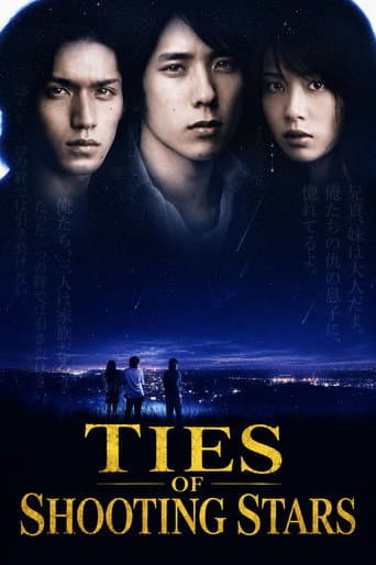 Ties of Shooting Stars poster