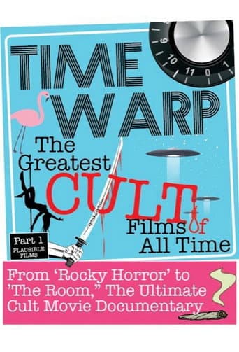 Time Warp: The Greatest Cult Films of All Time poster