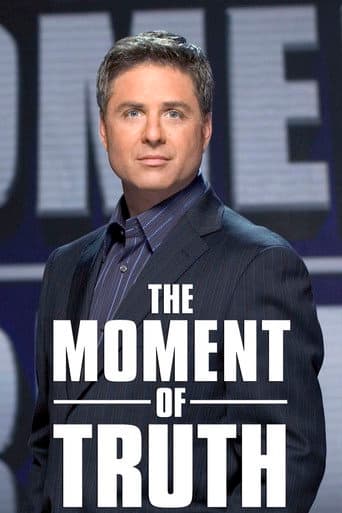 The Moment of Truth poster