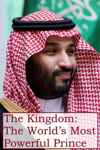 The Kingdom: The World’s Most Powerful Prince poster