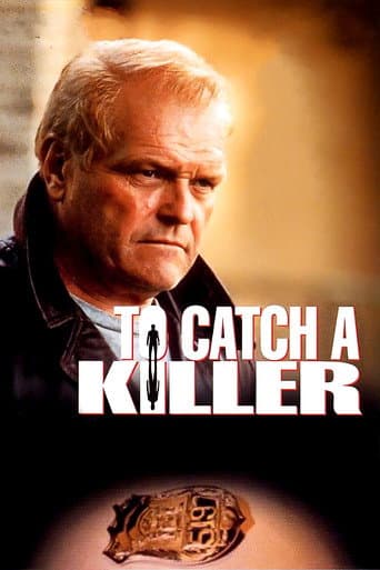 To Catch a Killer poster