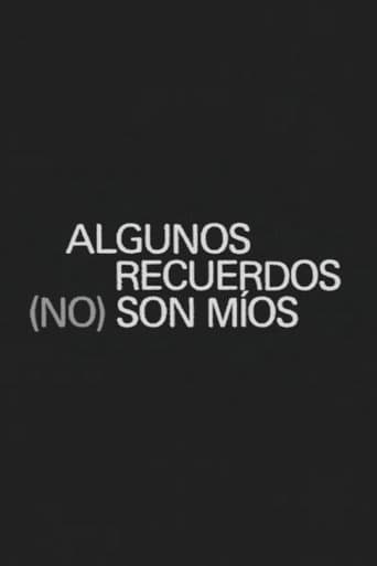Algunos recuerdos (no) son míos poster