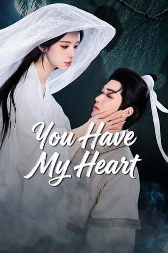You Have My Heart poster