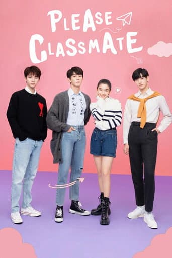 Please Classmate poster