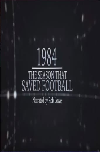 1984 β The Season That Saved Football poster