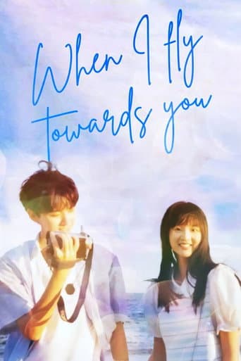 When I Fly Towards You poster